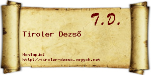 Tiroler Dezső névjegykártya